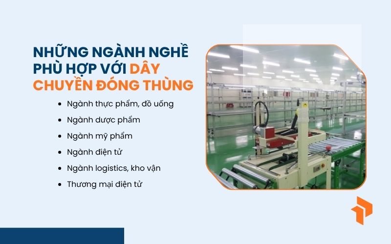 Những ngành nghề phù hợp với dây chuyền đóng thùng
