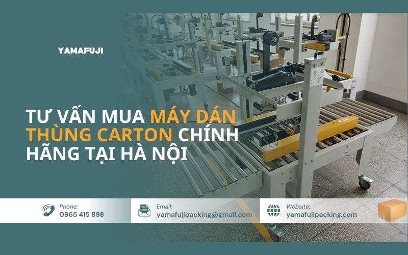 mua máy dán thùng carton chính hãng tại Hà Nội