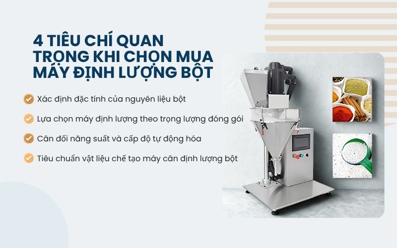 4 tiêu chí quan trọng khi chọn mua máy định lượng bột