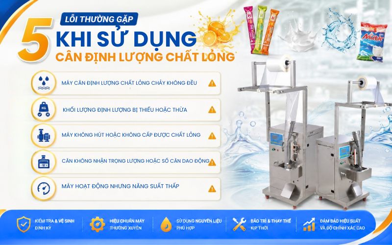 5 lỗi thường gặp khi sử dụng cân định lượng chất lỏng