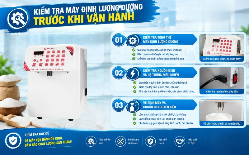 Kiểm tra máy định lượng đường trước khi vận hành