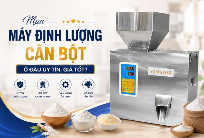 Mua máy định lượng cân bột ở đâu uy tín, giá tốt?
