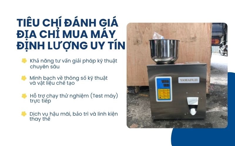 Tiêu chí đánh giá địa chỉ mua máy định lượng uy tín