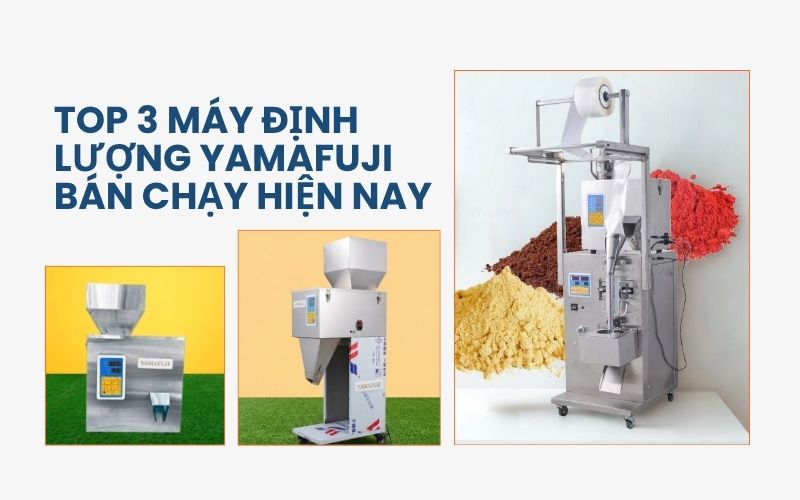 Top 3 Máy định lượng Yamafuji bán chạy hiện nay