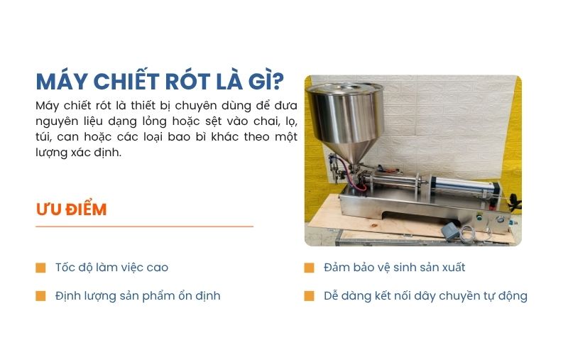 Máy chiết rót là gì? Ưu điểm
