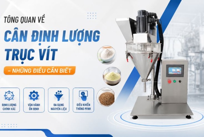 Tổng quan về cân định lượng trục vít - Những điều cần biết