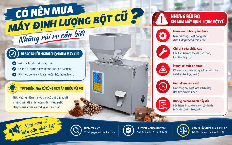 Có nên mua máy định lượng bột cũ? Những rủi ro cần biết