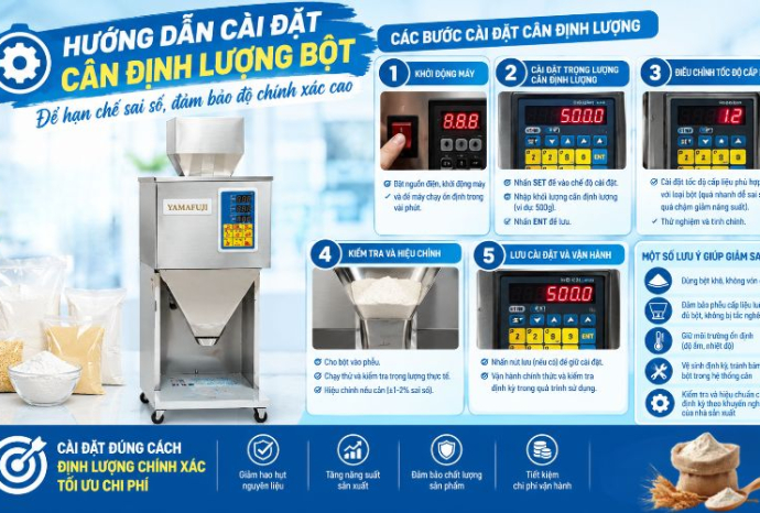Hướng dẫn cài đặt cân định lượng bột để hạn chế sai số