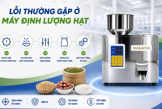 Lỗi thường gặp ở máy định lượng hạt và cách khắc phục