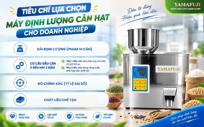 Tiêu chí lựa chọn máy định lượng cân hạt cho doanh nghiệp