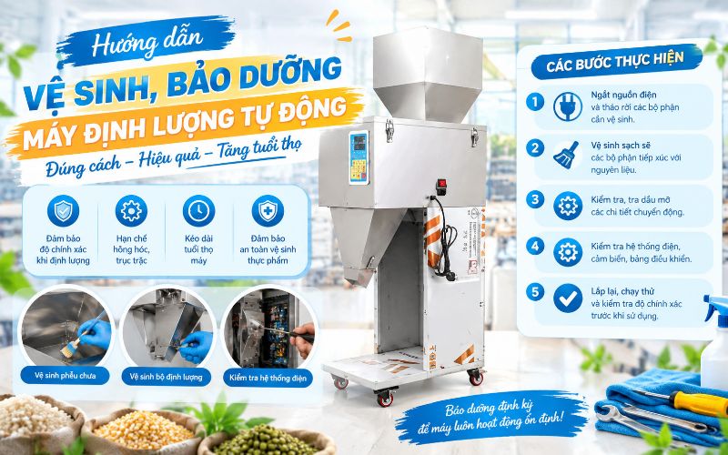 Hướng dẫn vệ sinh, bảo dưỡng máy định lượng tự động đúng cách