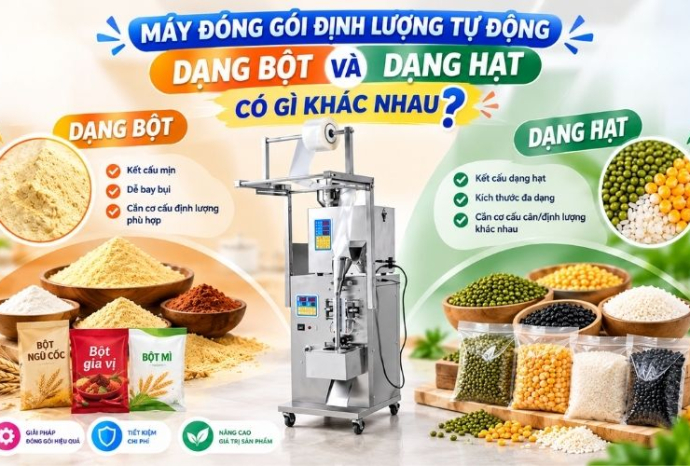 Máy đóng gói định lượng tự động dạng bột và hạt: Có gì khác nhau