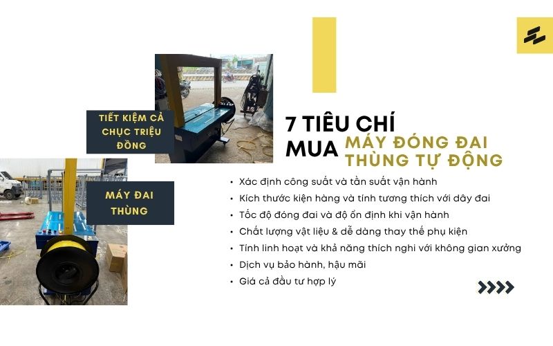 7 tiêu chí mua máy đóng đai thùng tự động
