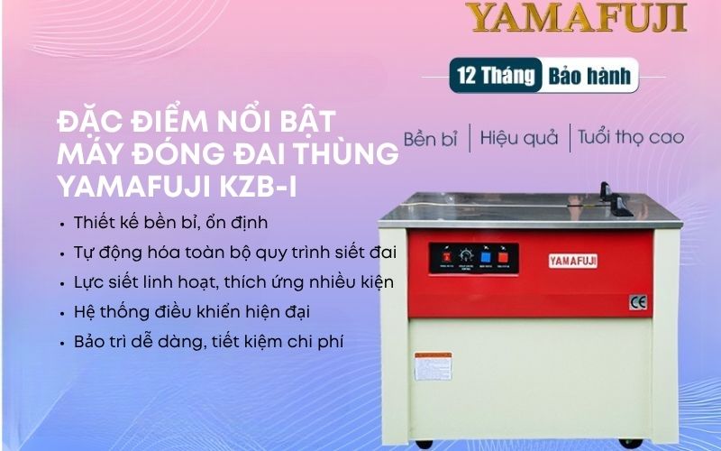 Đặc điểm nổi bật của máy đóng đai thùng Yamafuji KZB-I 