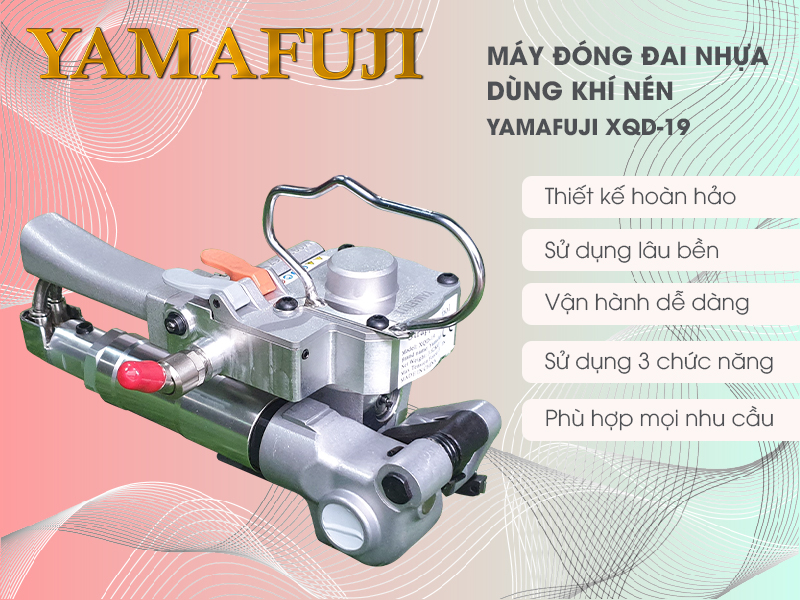 máy đóng đai nhựa dùng khí nén Yamafuji XQD-19 hàng chính hãng