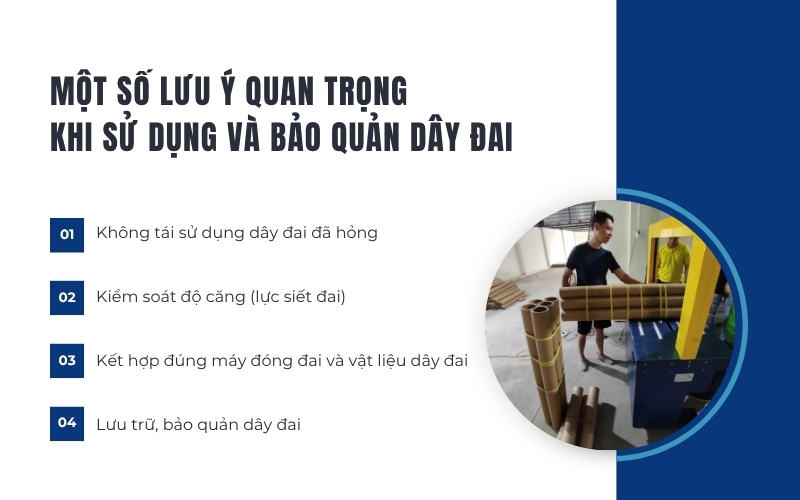 Một số lưu ý quan trọng khi sử dụng và bảo quản dây đai