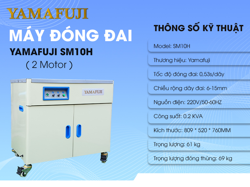 thông số máy đóng đai thùng yamafuji SM10H