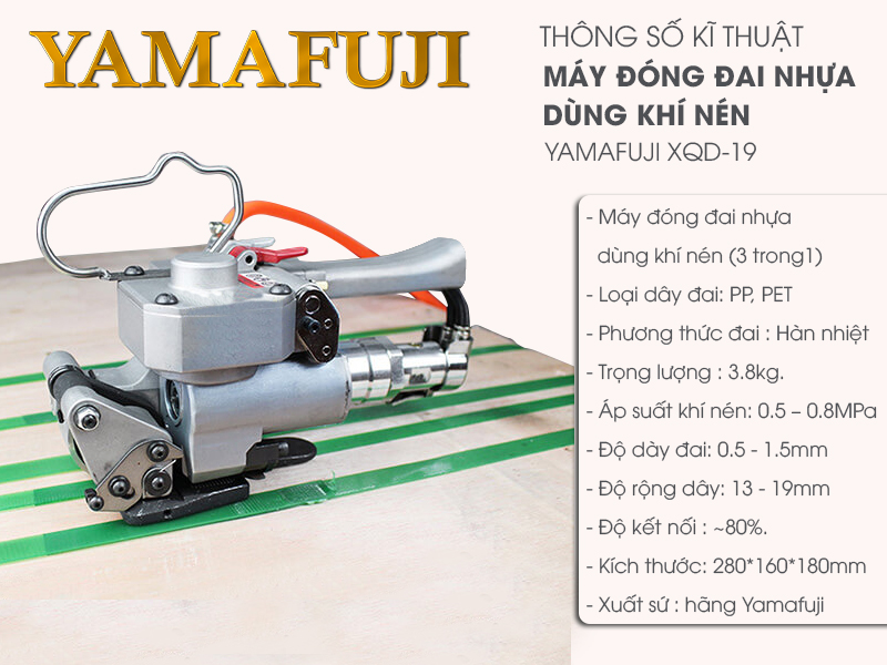 thông số của máy đóng đai nhựa dùng khí nén Yamafuji XQD-19