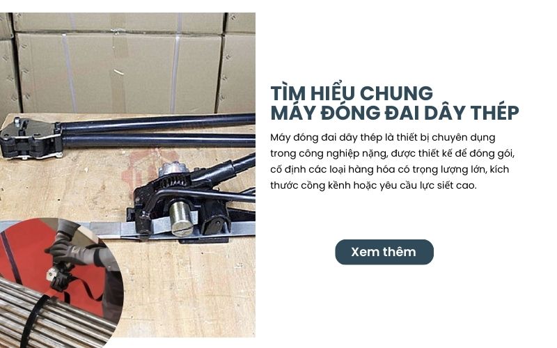 Tìm hiểu chung về máy đóng đai dây thép 