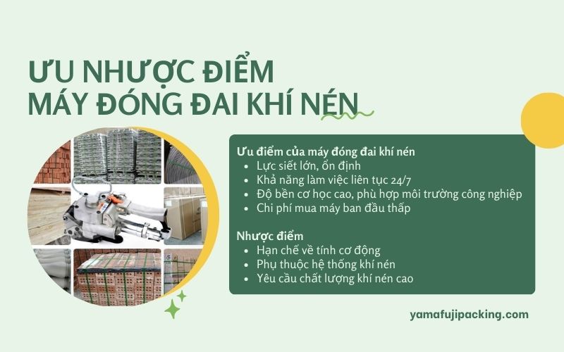 Ưu nhược điểm của máy đóng đai khí nén