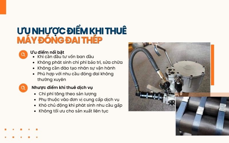 Ưu nhược điểm khi thuê máy đóng đai thép