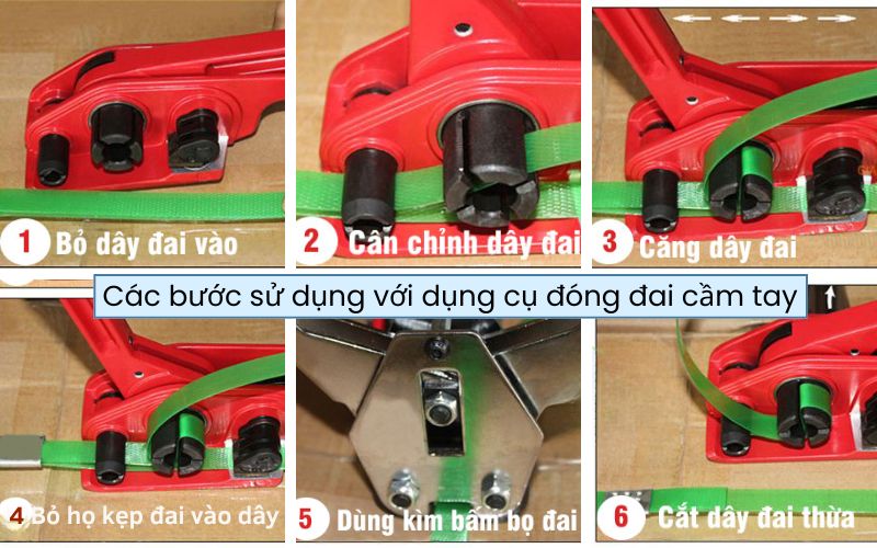 các bước sử dụng với dụng cụ đóng đai cầm tay 