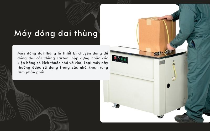 Máy đóng đai thùng