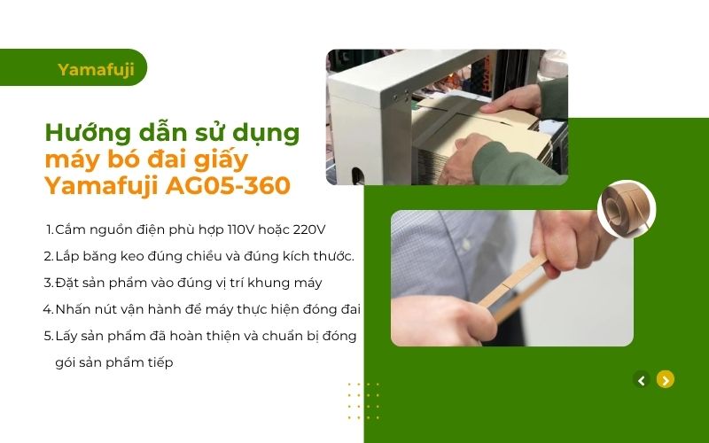 Hướng dẫn sử dụng máy bó đai giấy Yamafuji AG05-360
