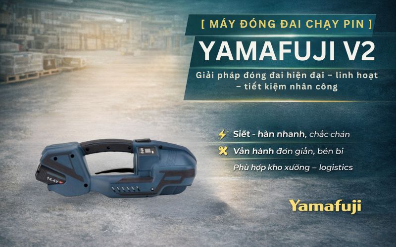 Máy đóng đai chạy pin Yamafuji V2 chính hãng
