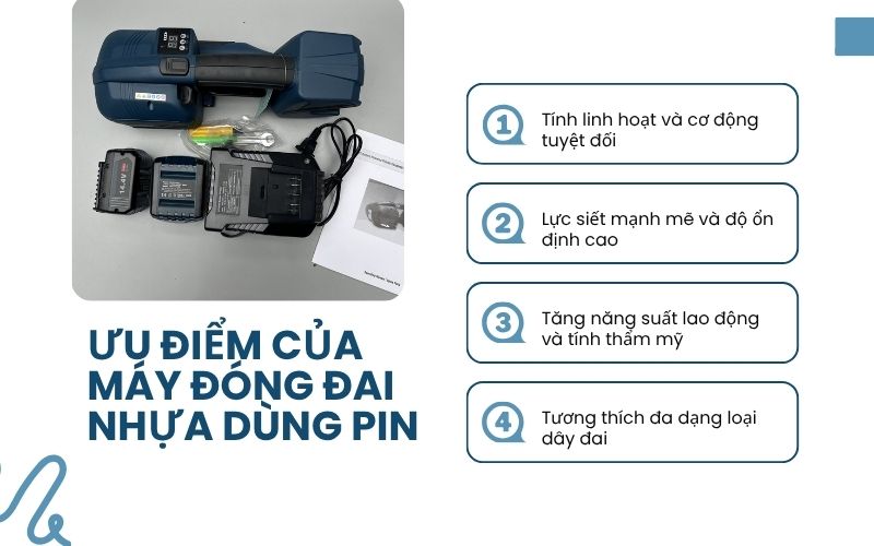 Ưu điểm của máy đóng đai nhựa dùng pin