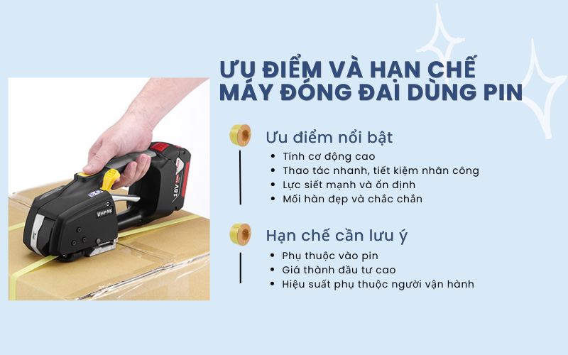 Ưu điểm nổi bật và hạn chế của máy đóng đai dùng pin
