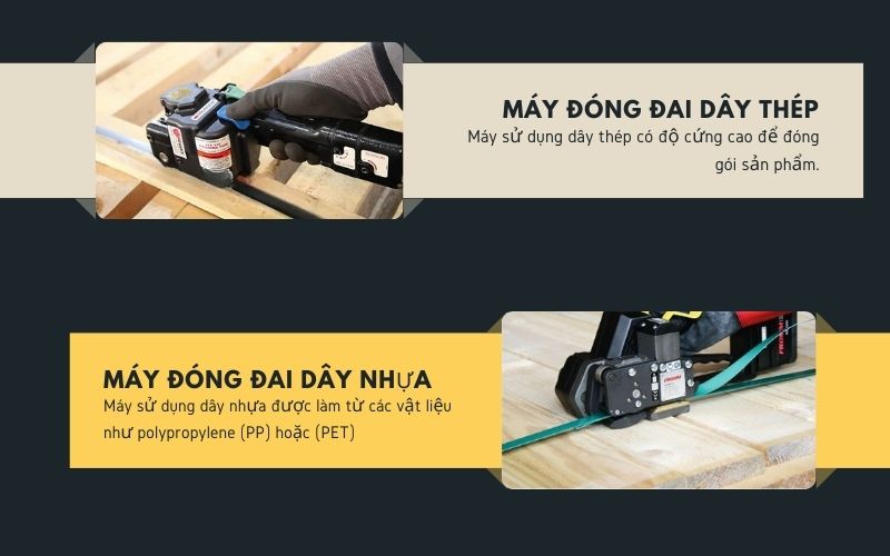 Máy đóng đai dây thép hay dây nhựa