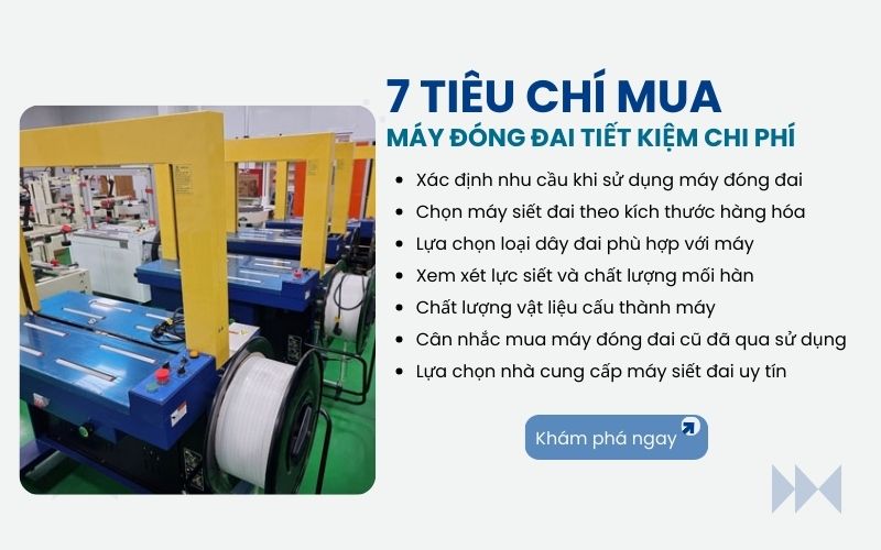 7 tiêu chí mua máy đóng đai tiết kiệm cả chục triệu