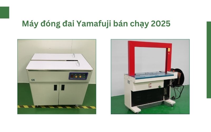 Top 5 dòng máy đóng đai Yamafuji bán chạy hiện nay