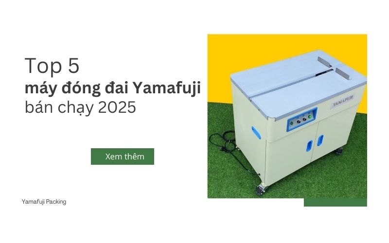 Top 5 máy đóng đai Yamafuji bán chạy 2025