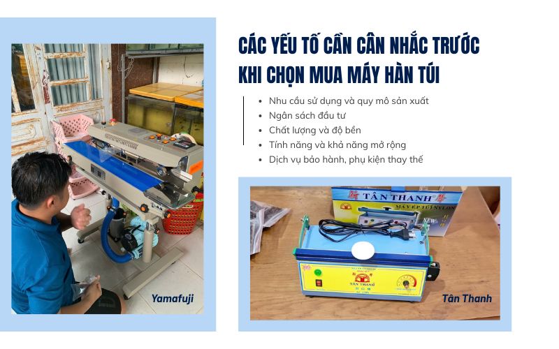 Các yếu tố cần cân nhắc trước khi chọn mua máy hàn túi