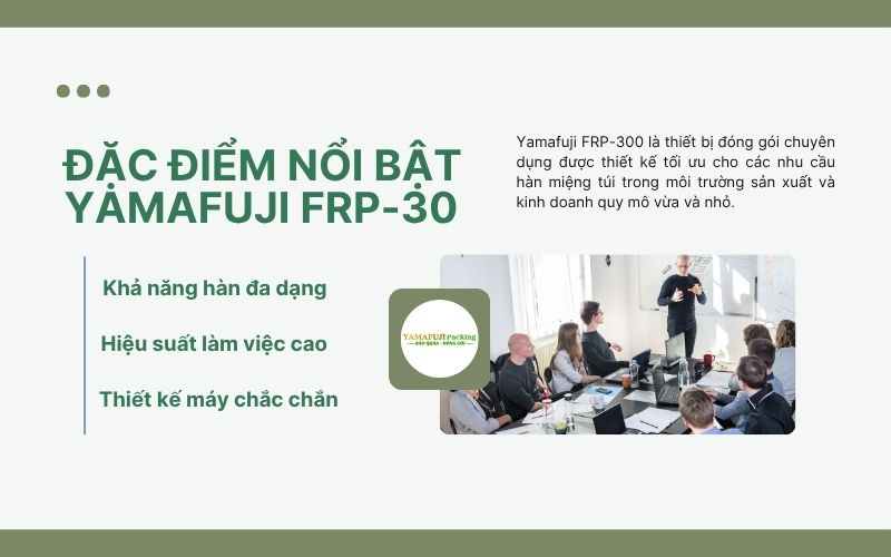 Đặc điểm nổi bật Yamafuji FRP-300