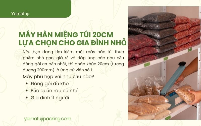 Máy hàn miệng túi 20cm - Lựa chọn cho gia đình nhỏ