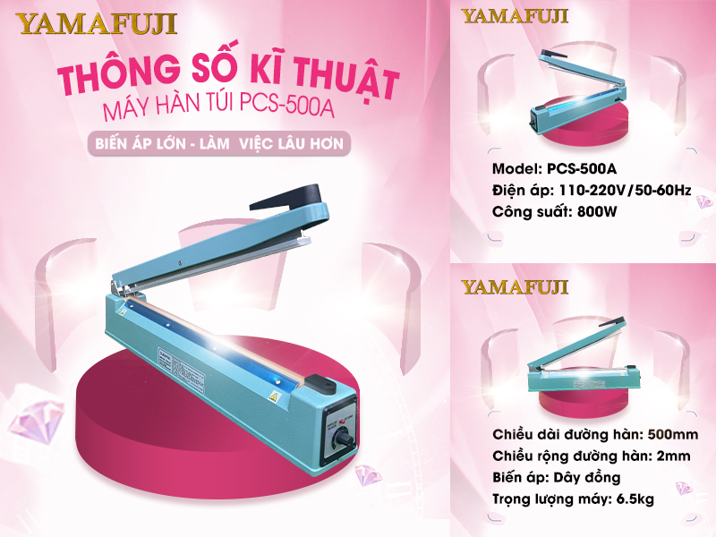 Thông số kỹ thuật máy hàn túi dập tay Yamafuji PCS-500A