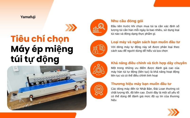 Tiêu chí chọn máy ép miệng túi tự động 
