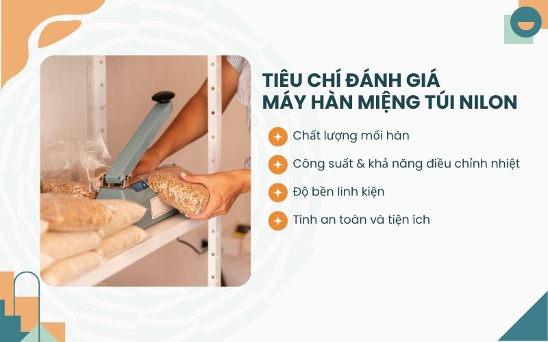 Tiêu chí đánh giá máy hàn miệng túi nilon 