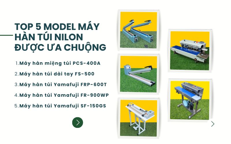 Top 5 model máy hàn túi nilon được ưa chuộng