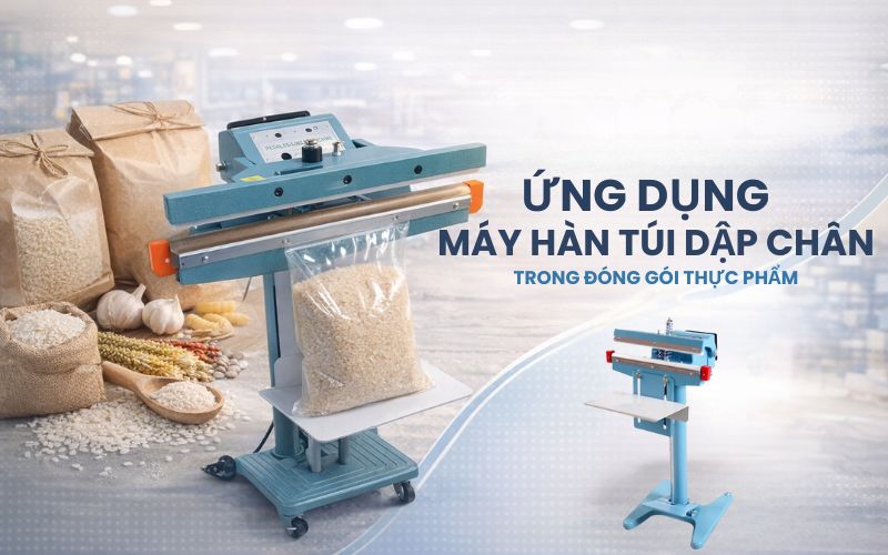 Ứng dụng máy hàn túi dập chân trong đóng gói