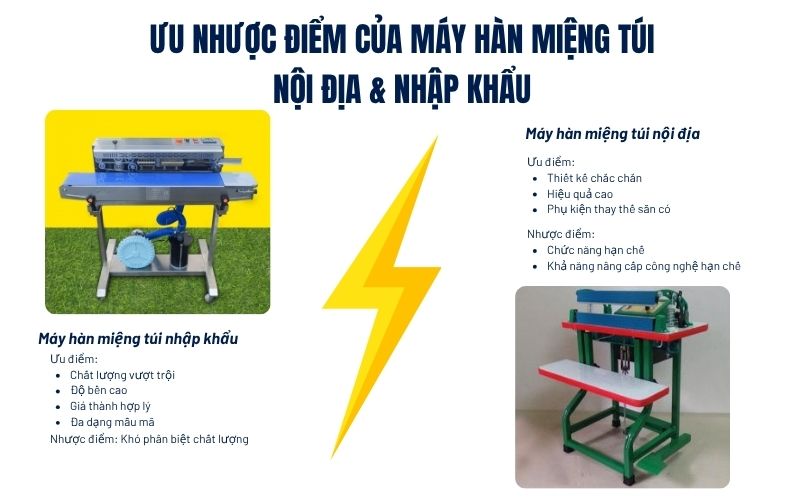 Ưu nhược điểm của máy hàn miệng túi nội địa & nhập khẩu