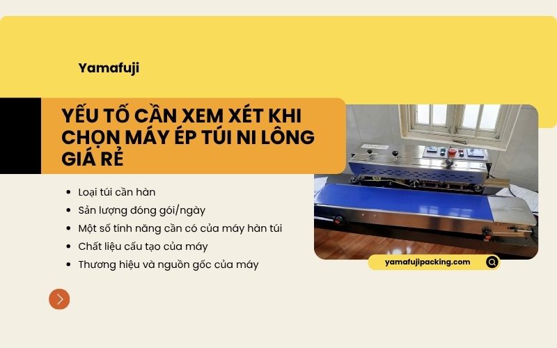 yếu tố cần xem xét khi chọn máy ép túi ni lông giá rẻ