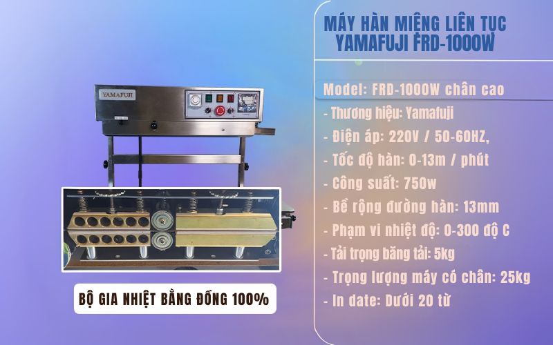 Máy hàn miệng túi Yamafuji FRD-1000W (Chân cao in date bằng mực)