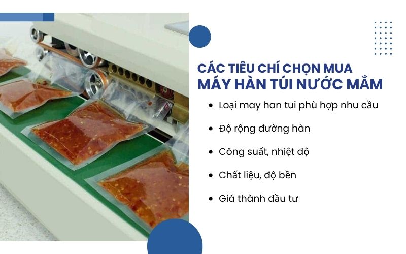 Các tiêu chí chọn mua máy hàn túi nước mắm