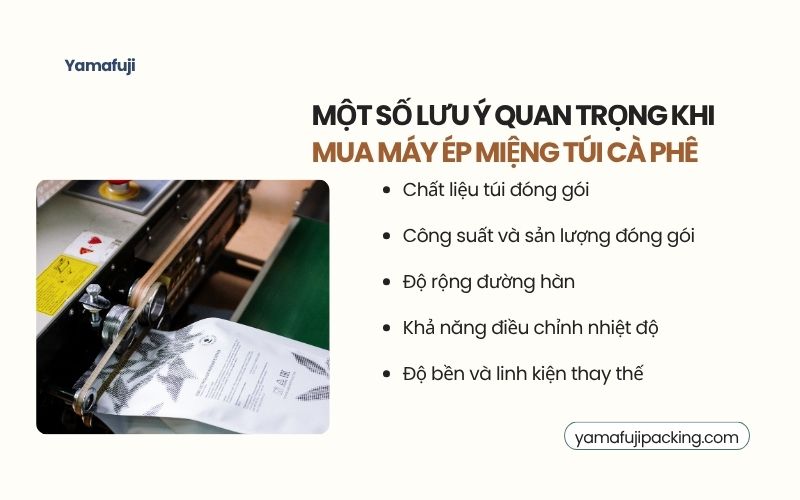 Một số lưu ý quan trọng khi mua máy ép miệng túi cà phê