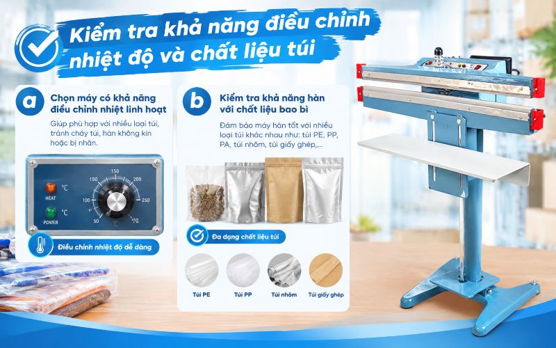 Kiểm tra khả năng điều chỉnh nhiệt độ và chất liệu túi