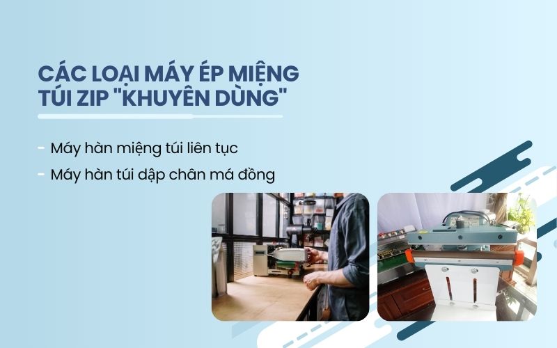 Các loại máy ép miệng túi zip
